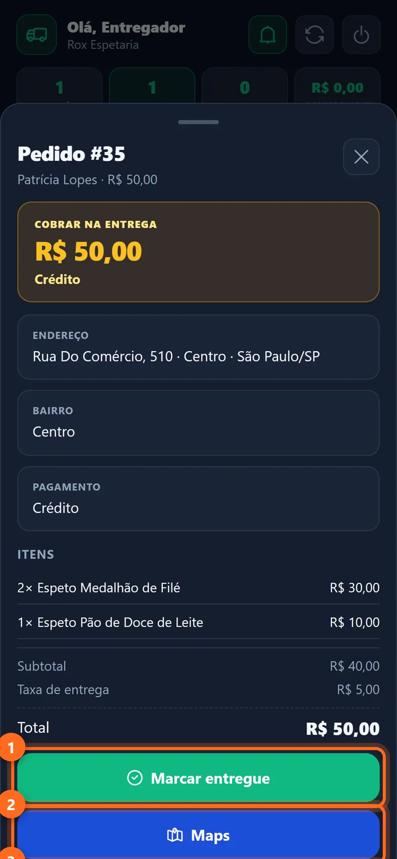 Pedido na rota com Cobrar na entrega e o botão Marcar entregue destacado