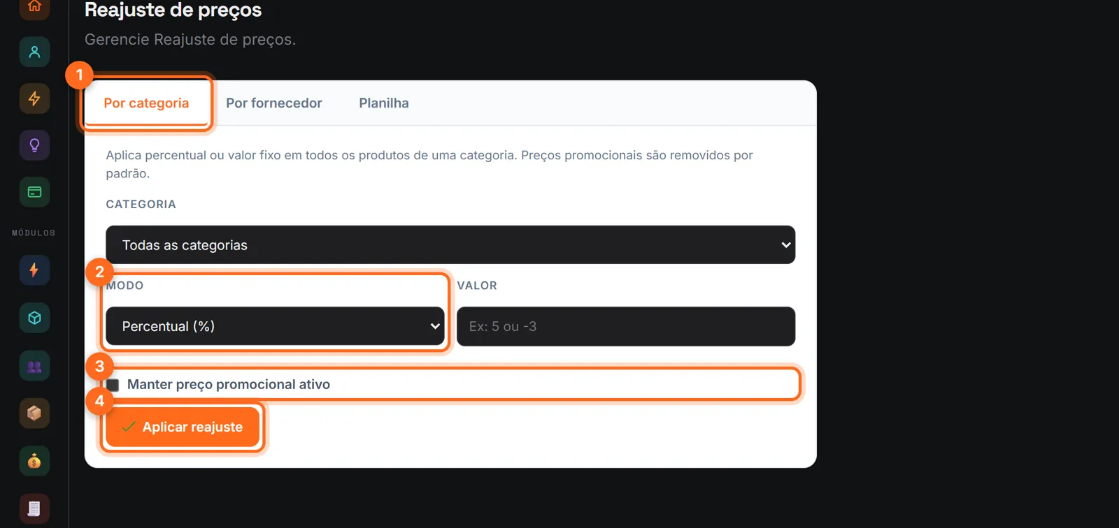 Reajuste de preços com a forma de seleção, o modo, manter promoção e Aplicar reajuste destacados