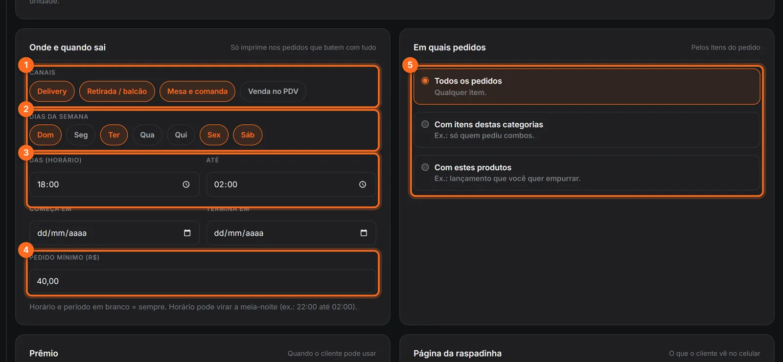 Regras com canais, dias da semana, horário, pedido mínimo e o filtro por itens do pedido destacados