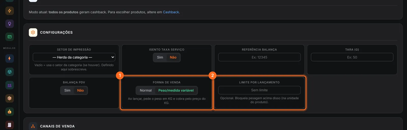 Aba Outros com Forma de venda em Peso/medida variável e o campo Limite por lançamento destacados